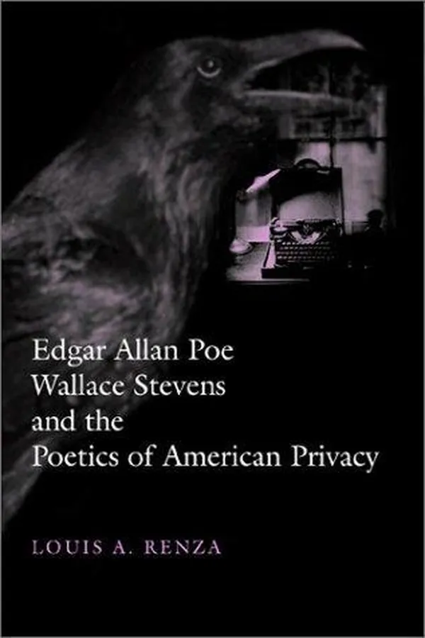 Capa de Edgar Allan Poe, Wallace Stevens, and the poetics of American privacy