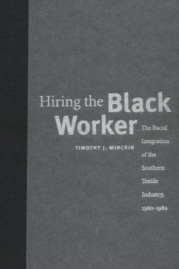 Cover of Hiring the black worker