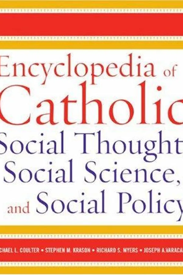 Capa de Encyclopedia of Catholic social thought, social science, and social policy