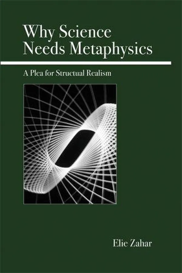 Capa de Why science needs metaphysics