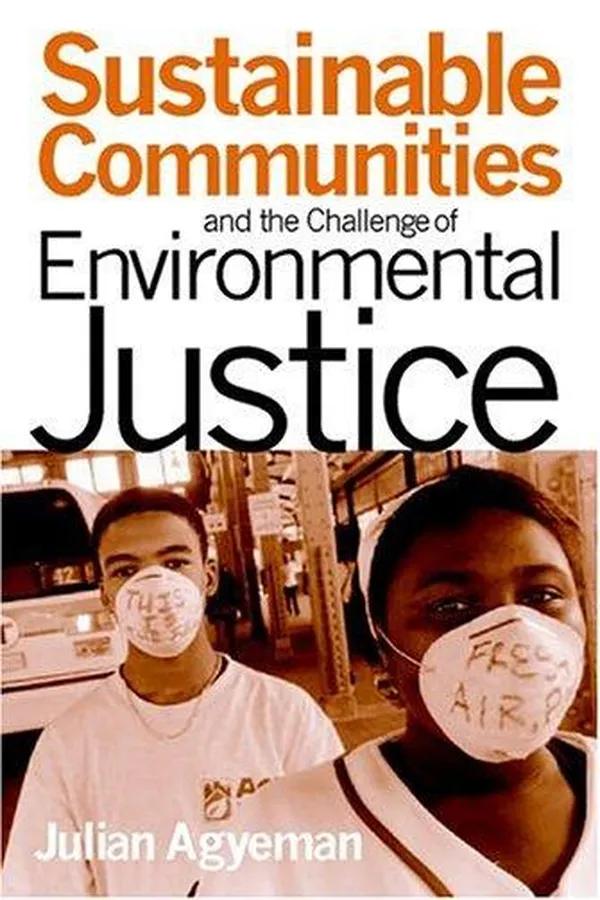 Capa de Sustainable Communities and the Challenge of Environmental Justice