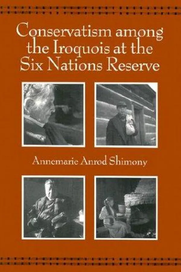 Capa de Conservatism among the Iroquois at the Six Nations Reserve