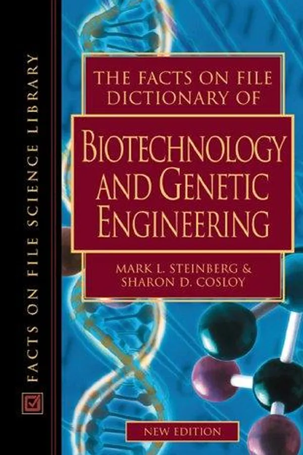 Capa de The Facts on File dictionary of biotechnology and genetic engineering