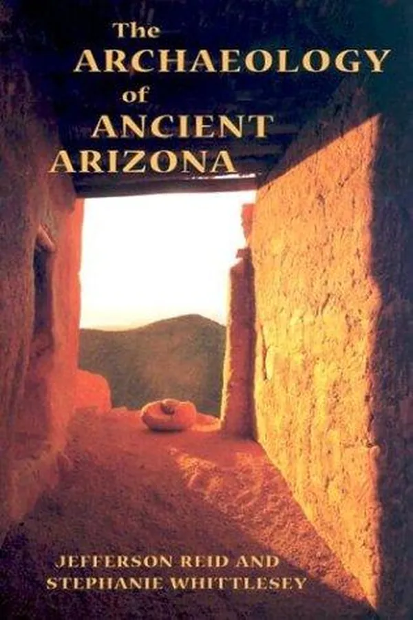 Capa de The archaeology of ancient Arizona
