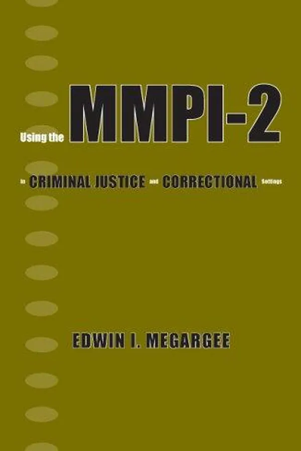 Capa de Using the MMPI-2 in Criminal Justice and Correctional Settings