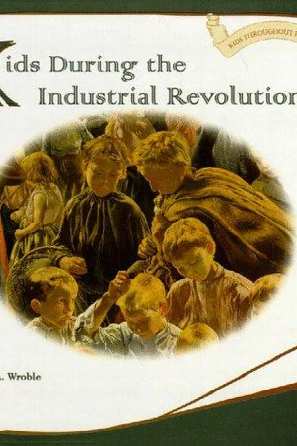 Capa de Kids during the industrial revolution