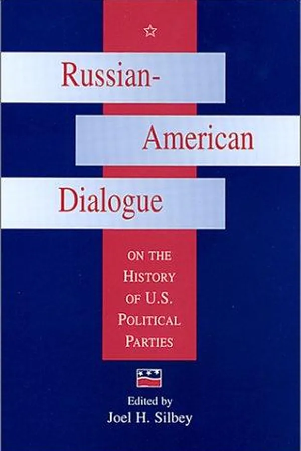 Capa de Russian-American dialogue on the history of U.S. political parties