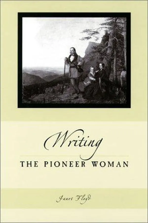 Capa de Writing the pioneer woman