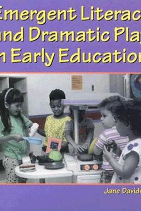 Capa de Emergent literacy and dramatic play in early education