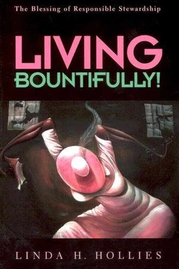 Cover of Living bountifully!