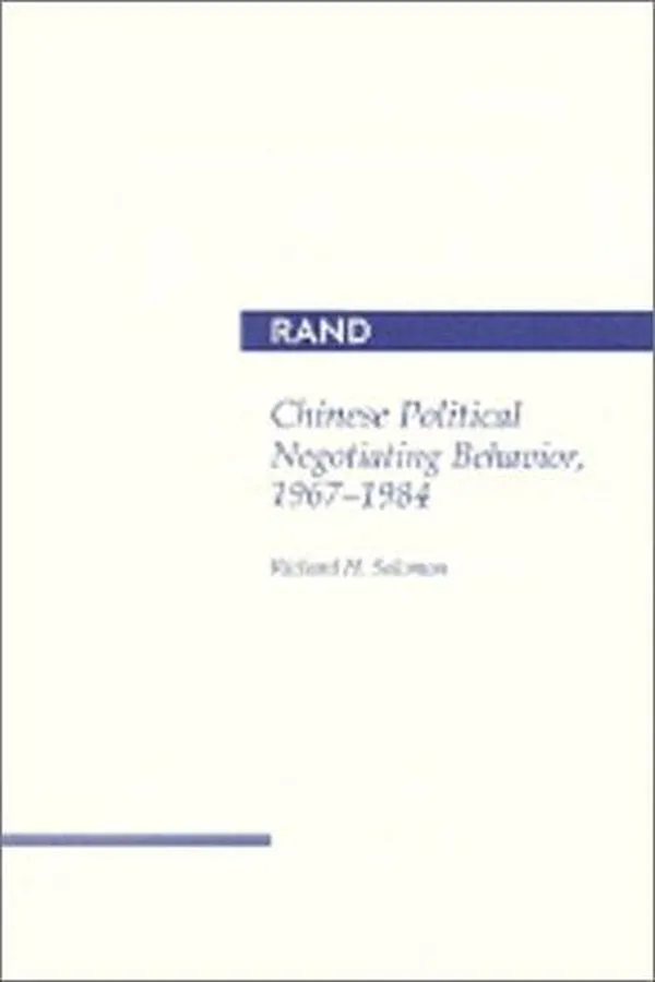 Capa de Chinese political negotiating behavior, 1967-1984