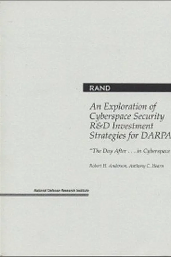 Capa de An exploration of cyberspace security R&D investment strategies for DARPA