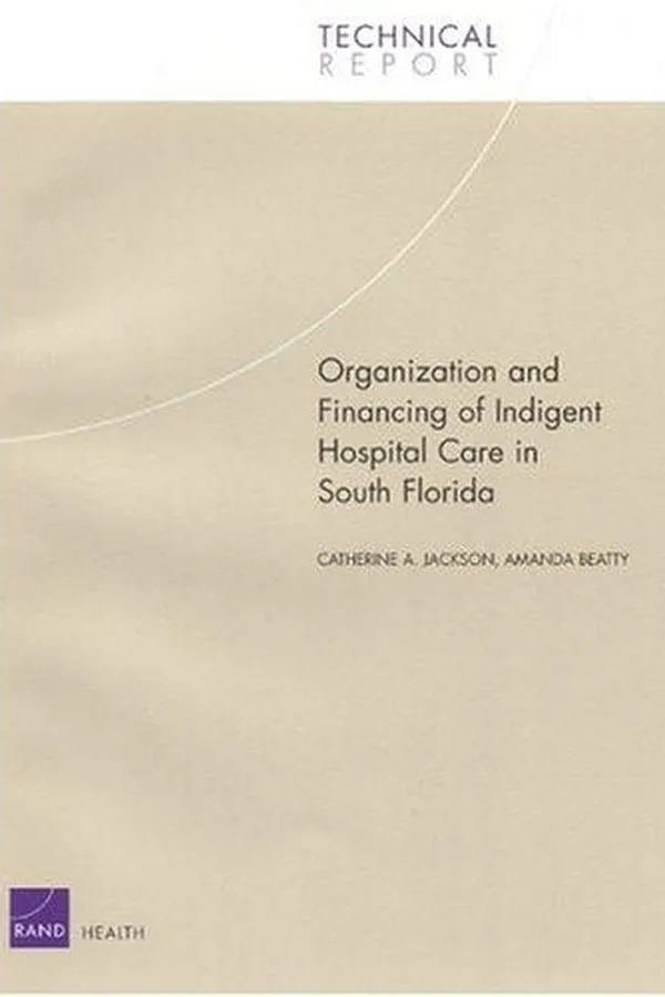 Capa de Organization and Financing of Hospital Care for indigents in South Florida