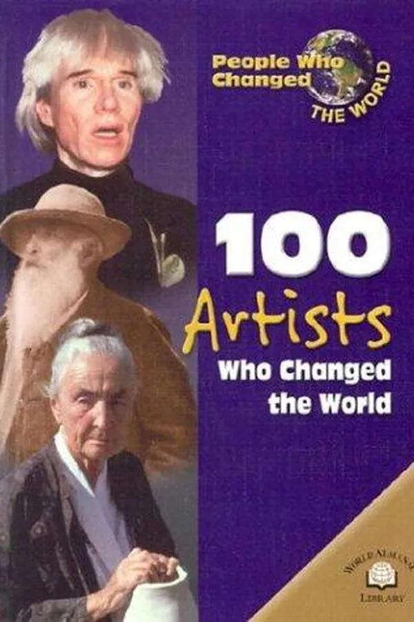 Capa de 100 Artists Who Changed the World (People Who Changed the World)