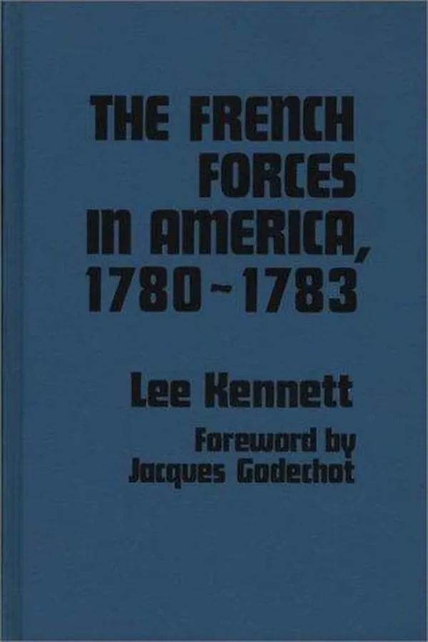 Capa de The French forces in America, 1780-1783