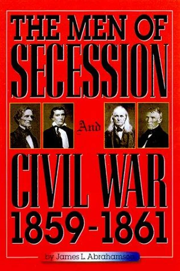 Capa de The men of secession and Civil War, 1859-1861