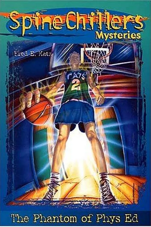 Capa de The Phantom of Phys Ed Spinechillers Mysteries #5