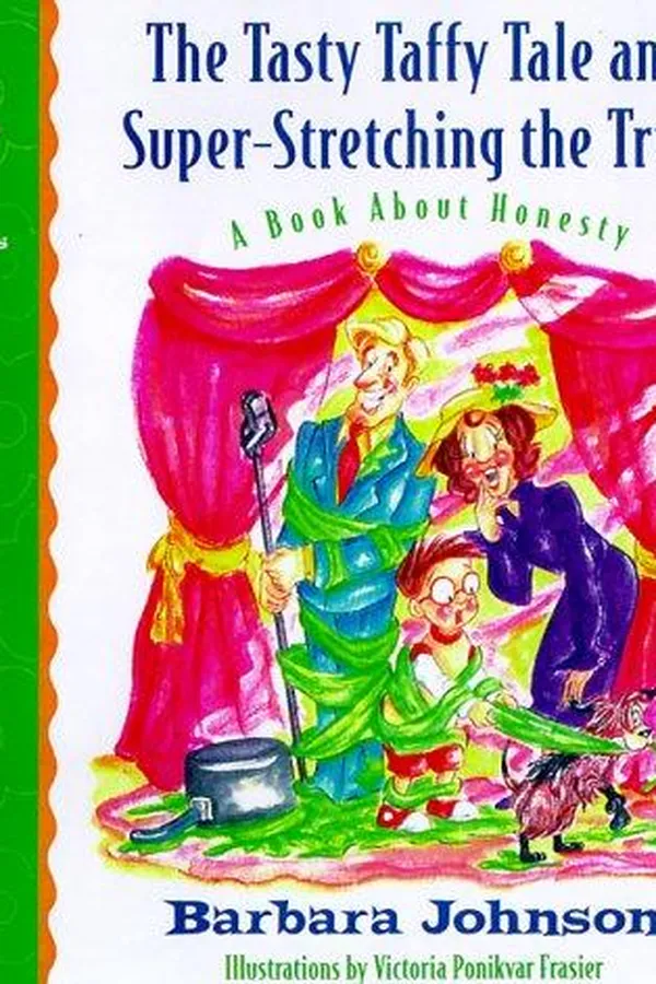Capa de The tasty taffy tale and super-stretching the truth