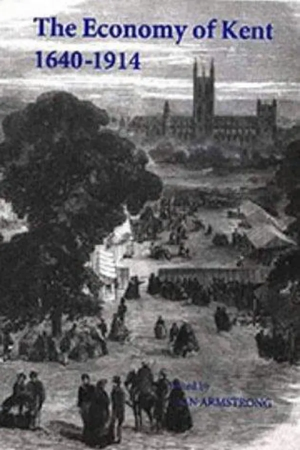 Capa de The Economy of Kent, 1640-1914 (Kent History Project)
