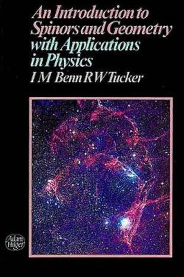 Capa de An introduction to spinors and geometry with applications in physics