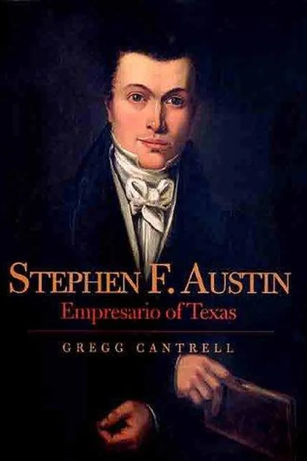 Capa de Stephen F. Austin, empresario of Texas
