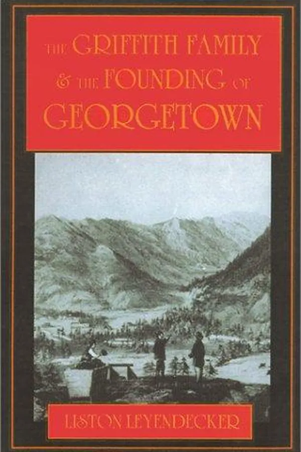 Capa de The Griffith family & the founding of Georgetown