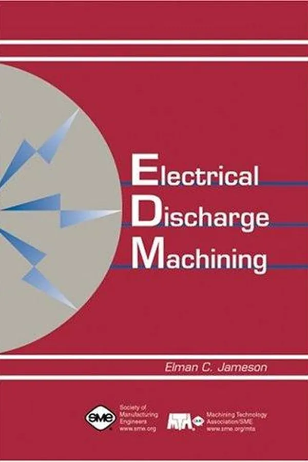 Cover of Electrical Discharge Machining