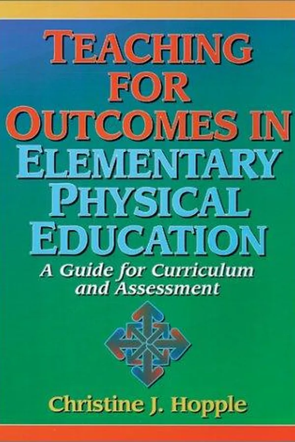 Capa de Teaching for outcomes in elementary physical education