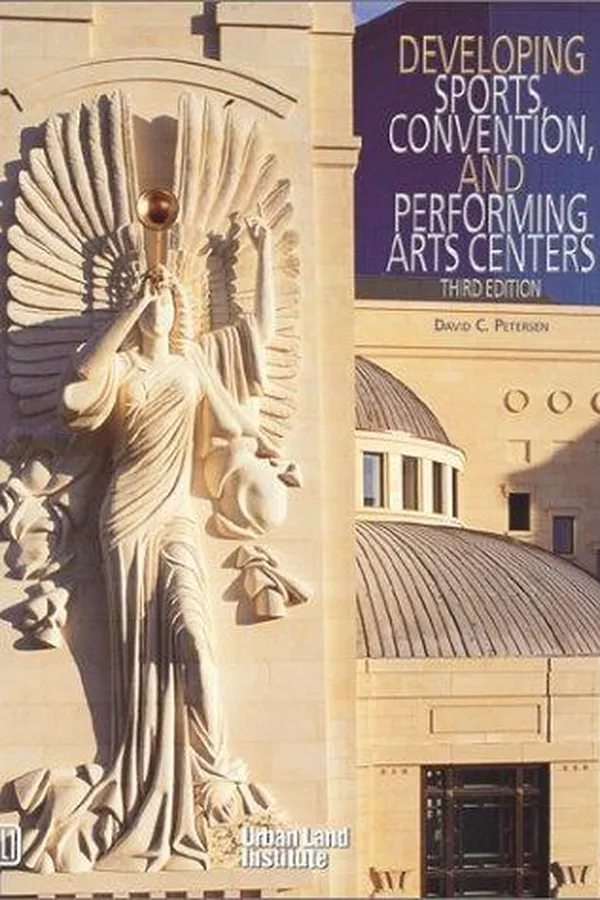 Capa de Developing sports, convention, and performing arts centers