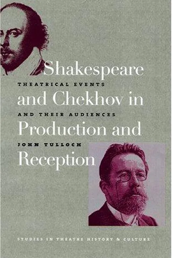 Capa de Shakespeare and Chekhov in production and reception