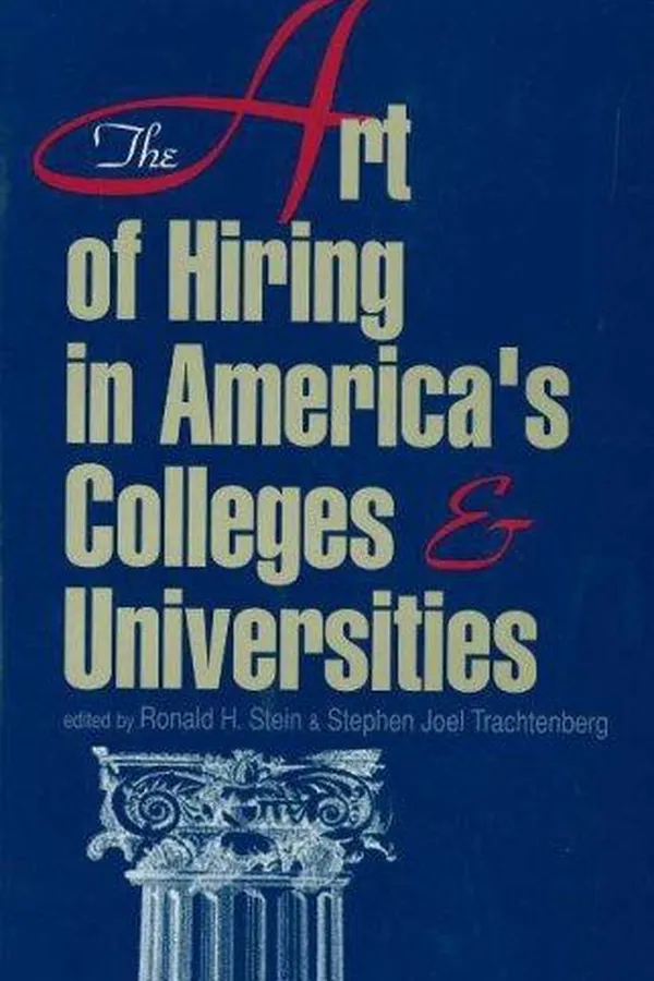 Capa de The Art of Hiring in America's Colleges and Universities (Frontiers of Education)