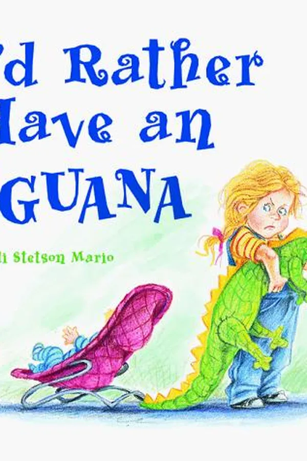 Capa de I'd rather have an iguana