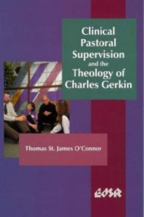 Capa de Clinical pastoral supervision and the theology of Charles Gerkin