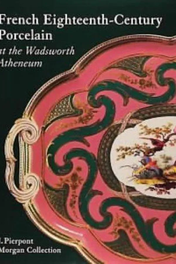 Capa de French eighteenth-century porcelain at the Wadsworth Atheneum
