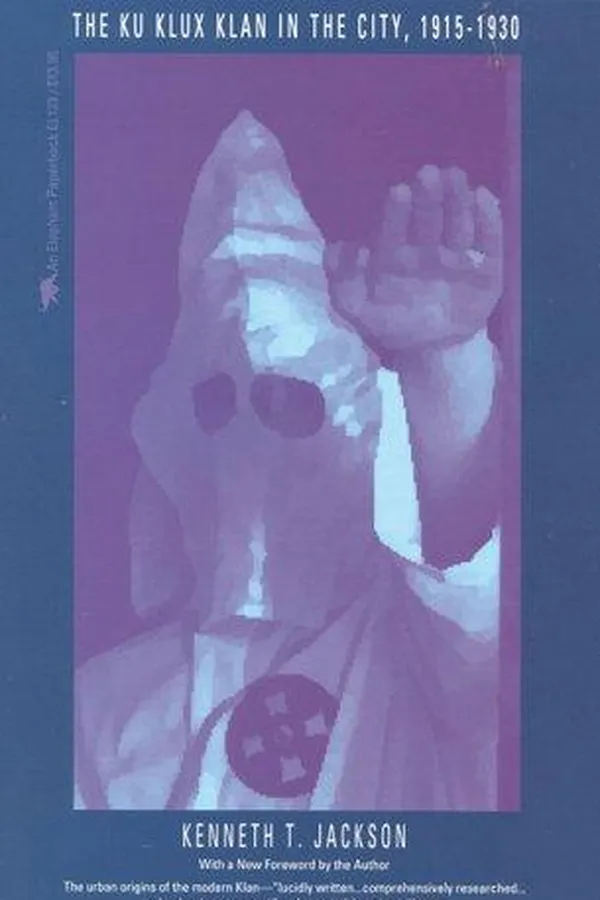 Capa de The Ku Klux Klan in the city, 1915-1930