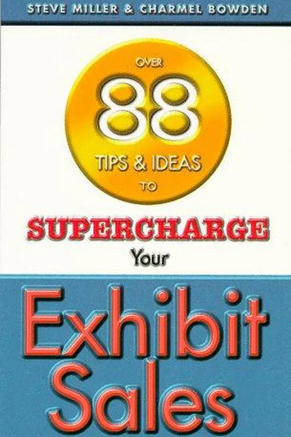 Capa de Over 88 tips & ideas to supercharge your exhibit sales