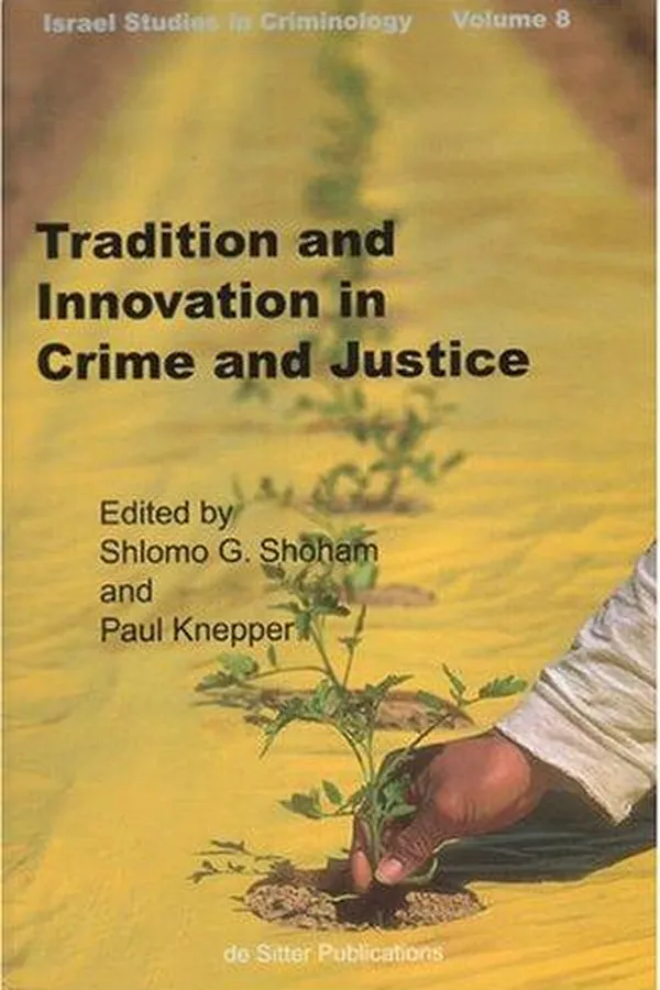 Capa de Tradition and innovation in crime and criminal justice