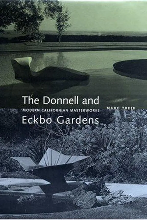 Capa de The Donnell and Eckbo Gardens