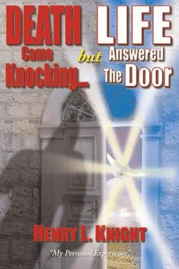 Capa de Death Came Knocking... But Life Answered the Door