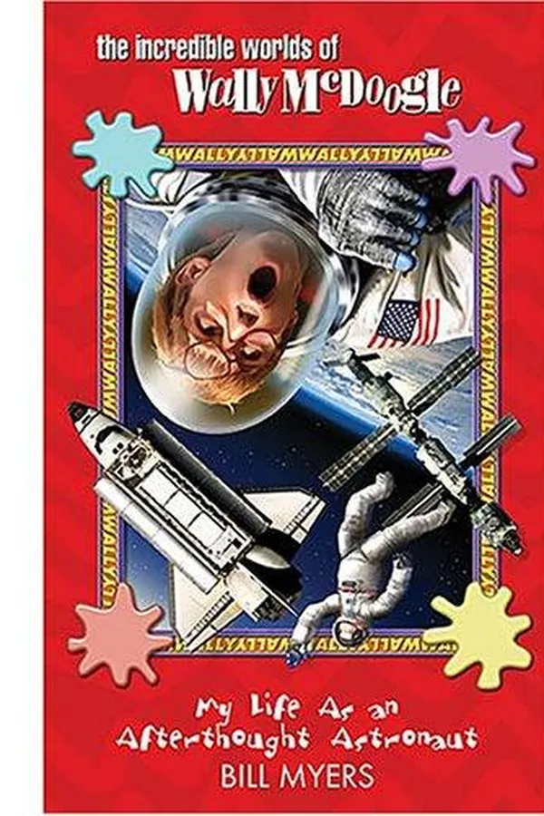 Capa de My Life as an Afterthought Astronaut (The Incredible Worlds of Wally McDoogle #8)