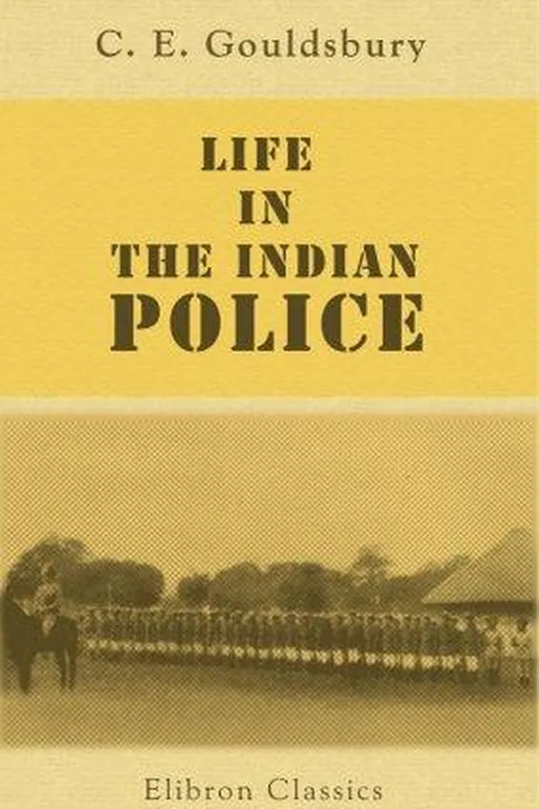 Capa de Life in the Indian police