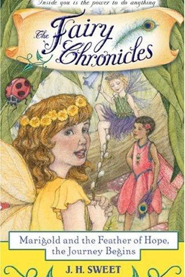 Capa de Marigold and the Feather of Hope, The Journey Begins (The Fairy Chronicles)