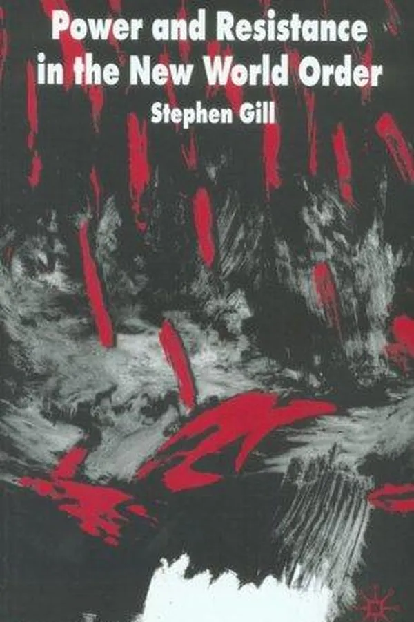 Capa de Power and Resistance in the New World Order (International Political Economy)