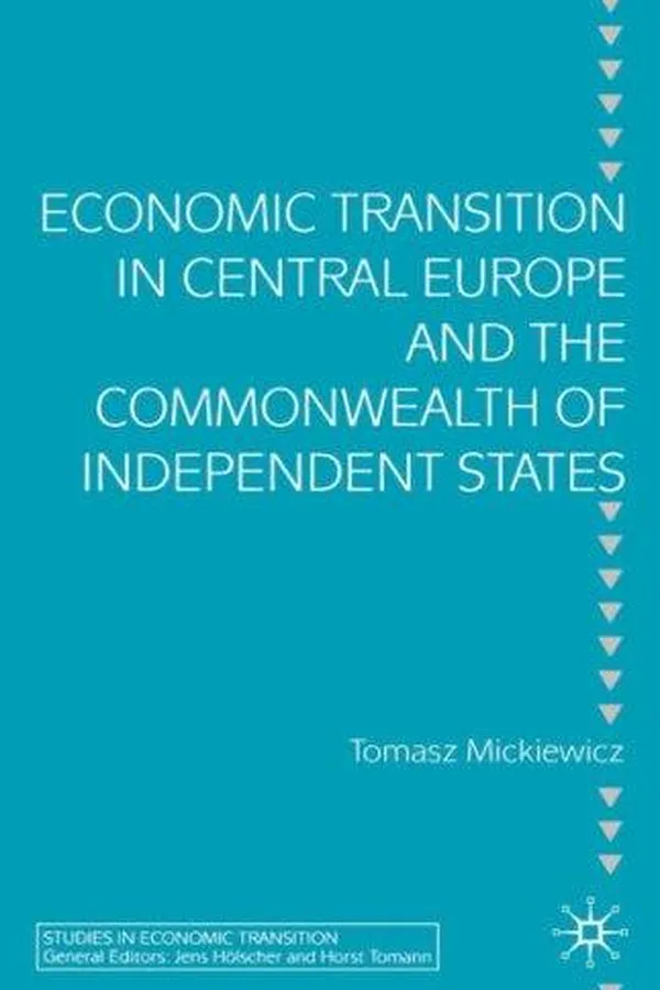 Capa de Economic transition in Central Europe and the Commonwealth of Independent States