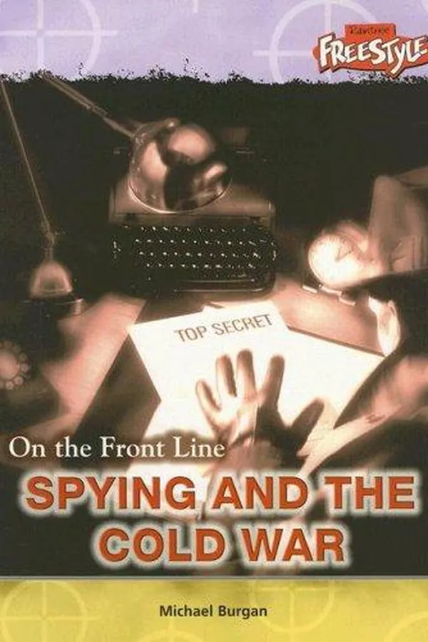 Capa de Spying and the Cold War