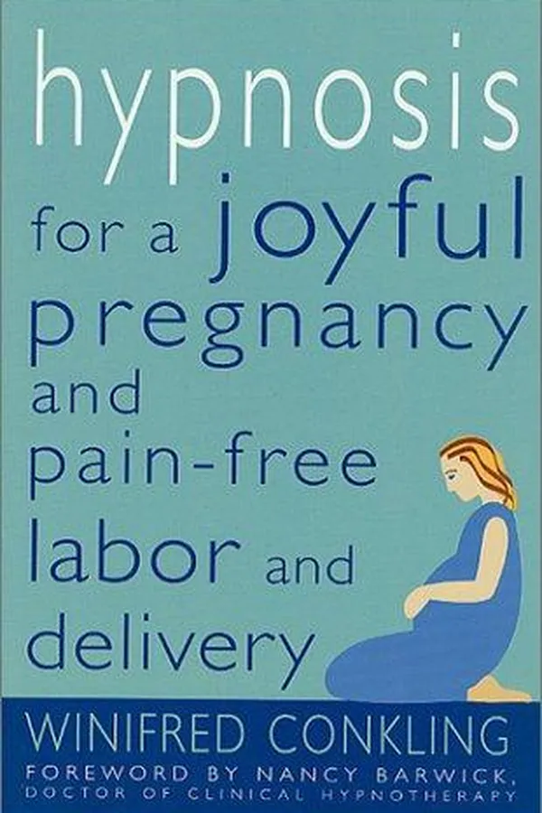 Capa de Hypnosis for a Joyful Pregnancy and Pain-Free Labor and Delivery