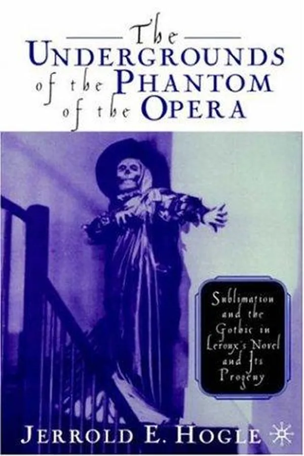 Capa de The Undergrounds of the Phantom of the Opera