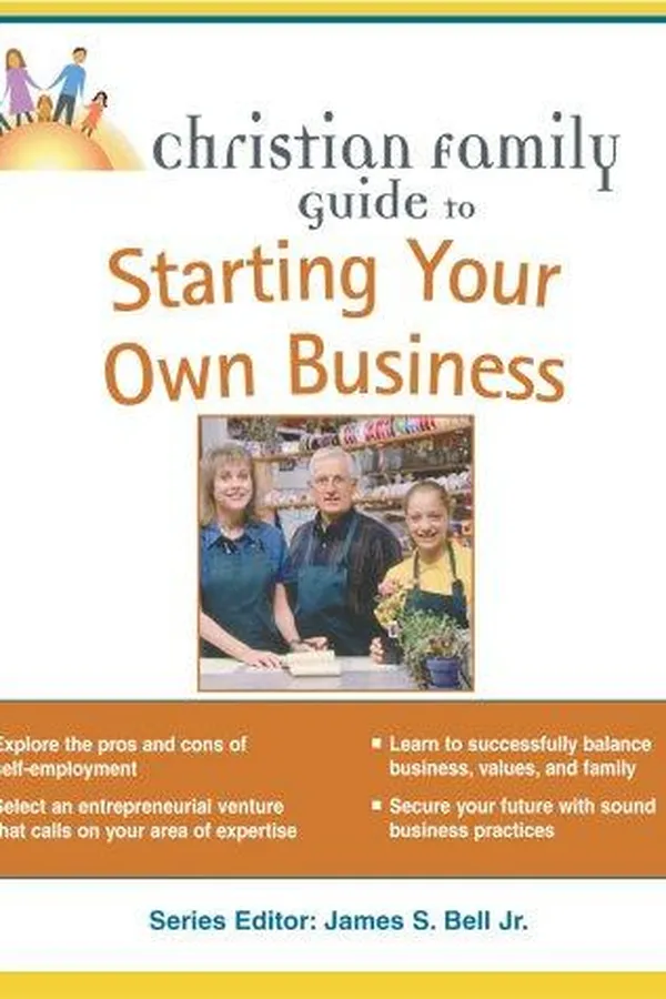 Capa de Christian family guide to starting your own business