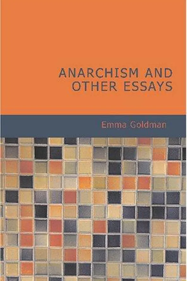 Capa de Anarchism and Other Essays