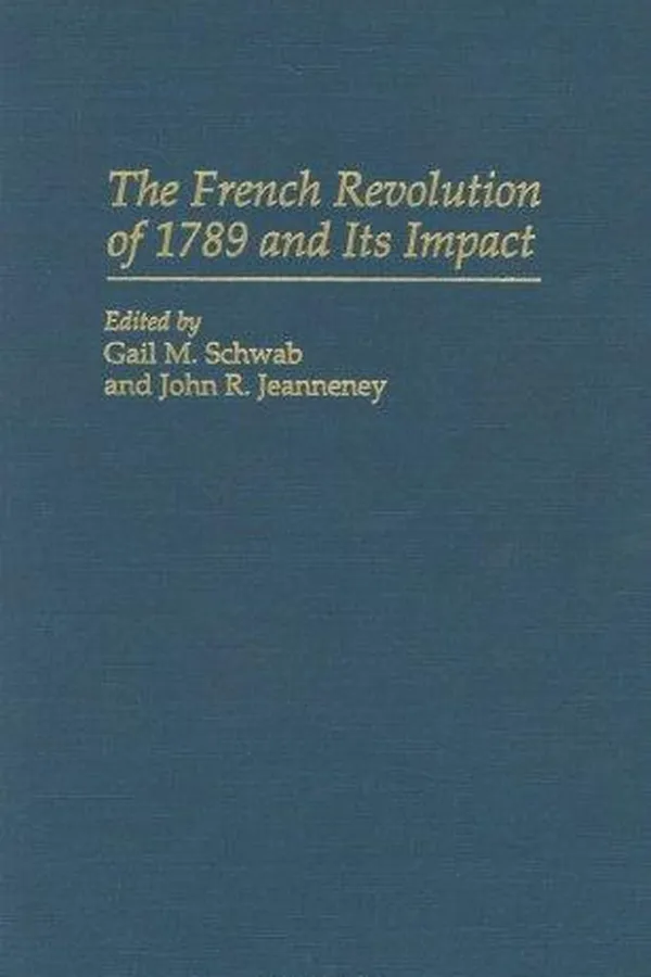 Capa de The French Revolution of 1789 and its impact